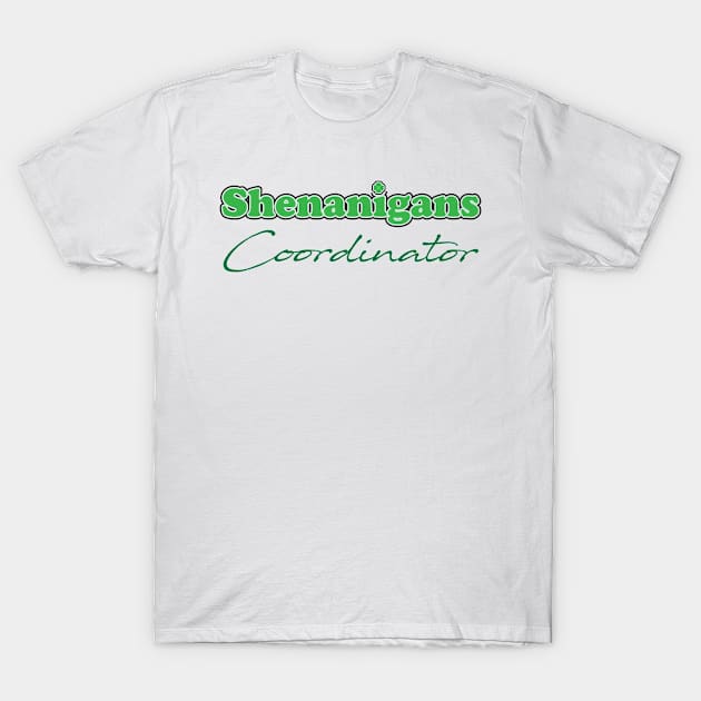 Shenanigans coordinator 2022 T-Shirt by bisho2412